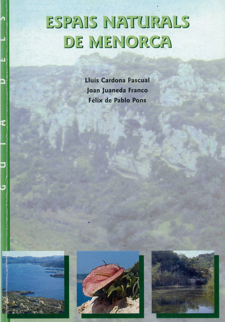 GUIA DELS ESPAIS NATURALS DE MENORCA 1