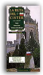 LA RUTA DEL CISTER A PEU I AMB BTT. POBLET, SANTES CREUS , VALLBONA DE LES MONGES. INCLUYE MAPA 1:50.000 1