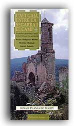 L'ALT GAIÀ, ENTRE LA SEGARRA I EL ALT CAMP
