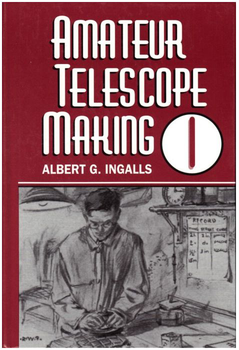 AMATEUR TELESCOPE MAKING I