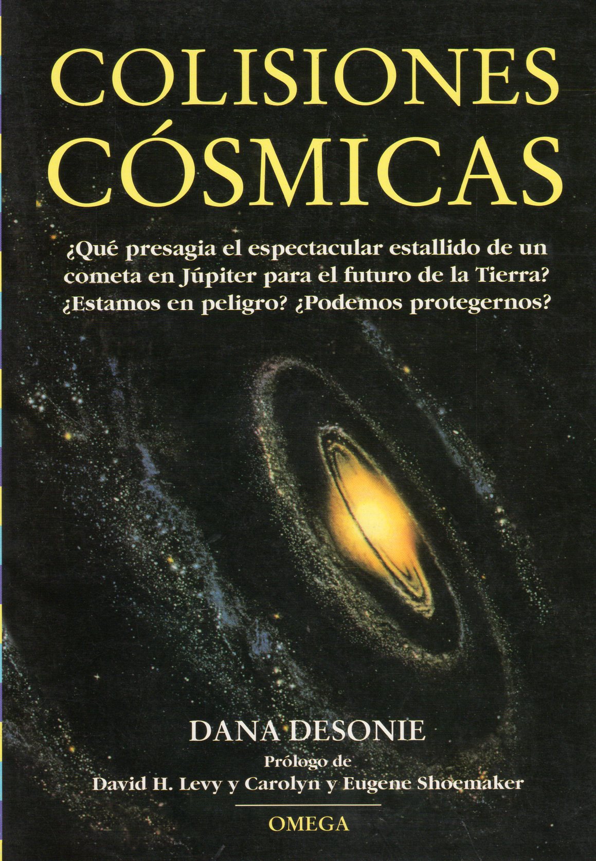 COLISIONES CÓSMICAS 1