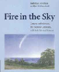 FIRE IN THE SKY. COMETS & METEORS, THE DECISIVE CENTURIES... 1