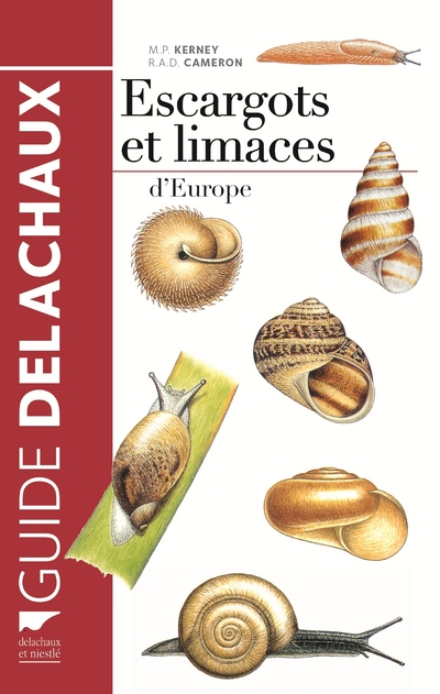 ESCARGOTS ET LIMACES D'EUROPE
