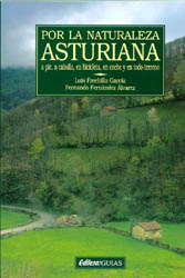 POR LA NATURALEZA ASTURIANA, A PIE, A CABALLO, EN BICICLETA, EN COCHE Y EN TODO-TERRENO
