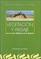 VEGETACIÓN Y PAISAJE EN LA COSTA ATLÁNTICA DE ANDALUCÍA