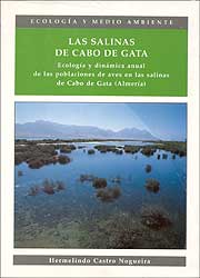 LAS SALINAS DE CABO DE GATA. ECOLOGÍA Y DINÁMICA ANUAL DE LAS POBLACIONES DE AVES EN LAS SALINAS DE CABO DE GATA (ALMERÍA) 1