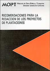 RECOMENDACIONES PARA LA REDACCIÓN DE LOS PROYECTOS DE PLANTACIONES 1