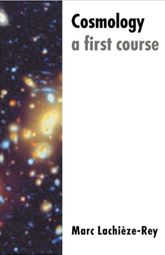 COSMOLOGY  A FIRST COURSE