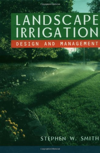 LANDSCAPE IRRIGATION. DESIGN AND MANAGEMENT