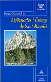 GUÍA DE VISITA. PARQUE NACIONAL DE AIGÜESTORTES I ESTANY DE SANT MAURICI