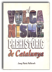 EL VULCANISME PREHISTÒRIC A CATALUNYA 1