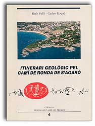 ITINERARI GEOLÒGIC PEL CAMÍ DE RONDA DE S'AGARÓ