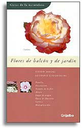 GUÍAS DE LA NATURALEZA. FLORES DE BALCÓN Y DE JARDÍN 1