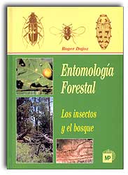 ENTOMOLOGÍA FORESTAL: LOS INSECTOS Y EL BOSQUE. PAPEL Y DIVERSIDAD DE LOS INSECTOS EN EL MEDIO FORESTAL 1
