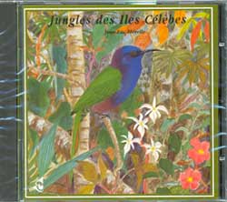 CD JUNGLES DES ILLES CÉLÈBES/ JUNGLES OF SULAWESI 1