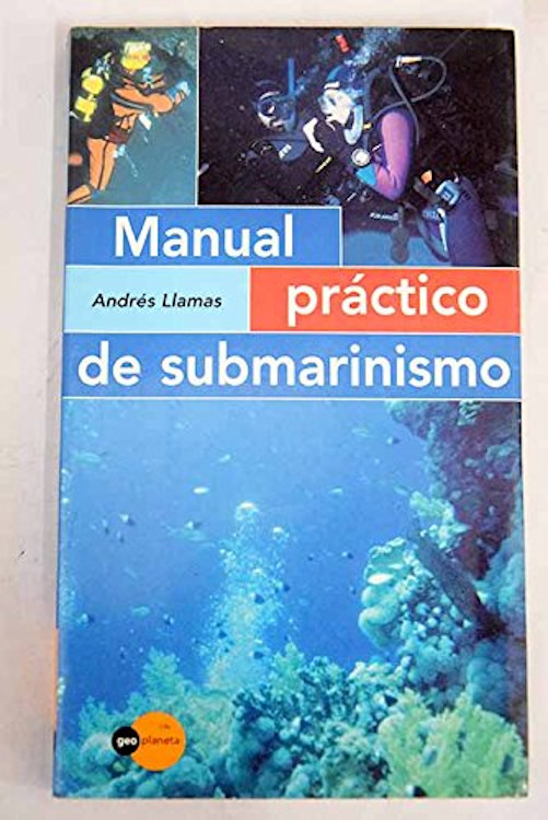 MANUAL PRÁCTICO DE SUBMARINISMO 1