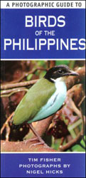 A PHOTOGRAPHIC GUIDE TO BIRDS OF THE PHILIPPINES