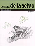ANIMALES DE LA SELVA. DIBUJAR PASO A PASO 1