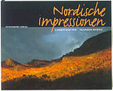 NORDISCHE IMPRESSIONEN. LANDSCHAFTEN SKANDINAVIENS