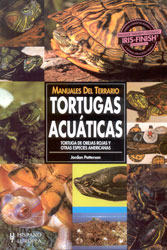 MANUALES DEL TERRARIO. TORTUGAS ACUÁTICAS. TORTUGA DE OREJAS ROJAS Y OTRAS ESPECIES AMERICANAS 1