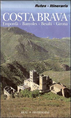 COSTA BRAVA. EMPORDÀ-BANYOLES-BESALÚ-GIRONA. RUTAS, ITINERARIOS                                                                                        1