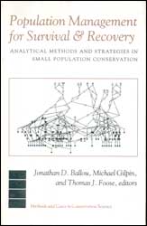 POPULATION MANAGEMENTS FOR SURVIVAL AND RECOVERY 1
