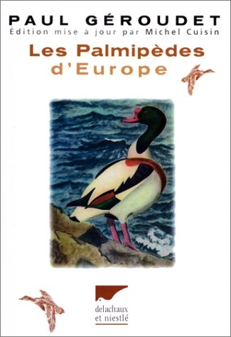 LES PALMIPÈDES D'EUROPE 1