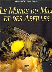LE MONDE DU MIEL ET DES ABEILLES 1