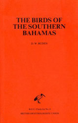 BOU CHECKLIST 8. BIRDS OF THE SOUTHERN BAHAMAS 1
