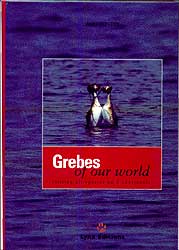 GREBES OF OUR WORLD. VISITING ALL SPECIES ON 5 CONTINENTS 1