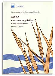 CONSERVATION OF MEDITERRANEAN WETLANDS. AQUATIC EMERGENT VEGETATION: ECOLOGY AND MANAGEMENT