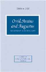 OVID, ARATUS AND AUGUSTUS. ASTRONOMY IN OVID'S FASTI 1