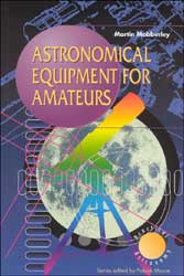 ASTRONOMICAL EQUIPMENT FOR AMATEURS