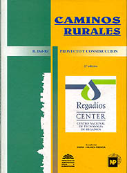 CAMINOS RURALES. PROYECTO Y CONSTRUCCIÓN. 1