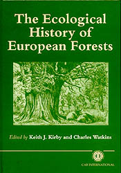 THE ECOLOGICAL HISTORY OF EUROPEAN FORESTS