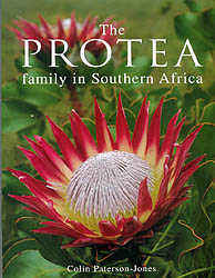THE PROTEA FAMILY IN SOUTHERN AFRICA
