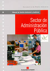 MANUAL DE GESTIÓN AMBIENTAL Y AUDITORÍA. SECTOR DE ADMINISTRACIÓN PÚBLICA 1