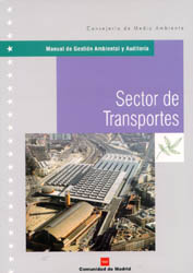 MANUAL DE GESTIÓN AMBIENTAL Y AUDITORÍA. SECTOR DE TRANSPORTES 1