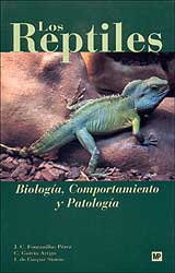 LOS REPTILES. BIOLOGÍA, COMPORTAMIENTO Y PATOLOGÍA 1