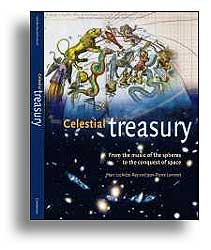 CELESTIAL TREASURY. FROM THE MUSIC OF THE SPHERES TO THE CONQUEST OF SPACE