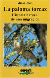 LA PALOMA TORCAZ: HISTORIA NATURAL DE UNA MIGRACIÓN 1
