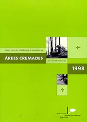 ESTUDIS PREVIS PER A L'ELABORACIÓ DE PROJECTES A LES ÀREES CREMADES PER L'INCENDI FORESTAL DE 1998 1