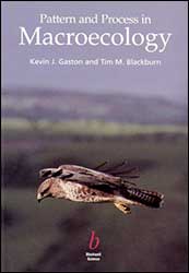 PATTERN AND PROCESS IN MACROECOLOGY 1