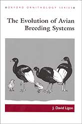 OXFORD ORNITHOLOGY SERIES. THE EVOLUTION OF AVIAN BREEDING SYSTEMS 1