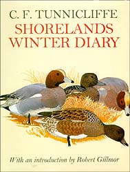 SHORELANDS WINTER DIARY. WITH AN INTRODUCTION BY ROBERT GILLMOR 1