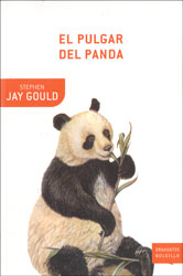 EL PULGAR DEL PANDA. REFLEXIONES SOBRE HISTORIA NATURAL Y EVOLUCIÓN 1