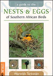 A GUIDE TO THE NESTS AND EGGS OF SOUTHERN AFRICAN BIRDS