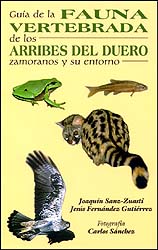 GUÍA DE LA FAUNA VERTEBRADA DE LOS ARRIBES DEL DUERO ZAMORANOS Y SU ENTORNO                                                                            1