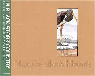IN BLACK STORK COUNTRY NATURE SKETCHBOOK 1
