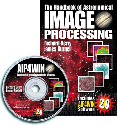 THE HANDBOOK OF ASTRONOMICAL IMAGE PROCESSING, INCLUDES AIP4WIN 2.0 SOFTWARE